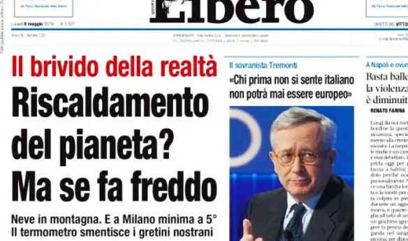 MEDICINA ONLINE COPERTINA GIORNALE LIBERO QUOTIDIANO 6 MAGGIO 2019 CLIMA METEO FREDDO CALDO GRETA.jpg